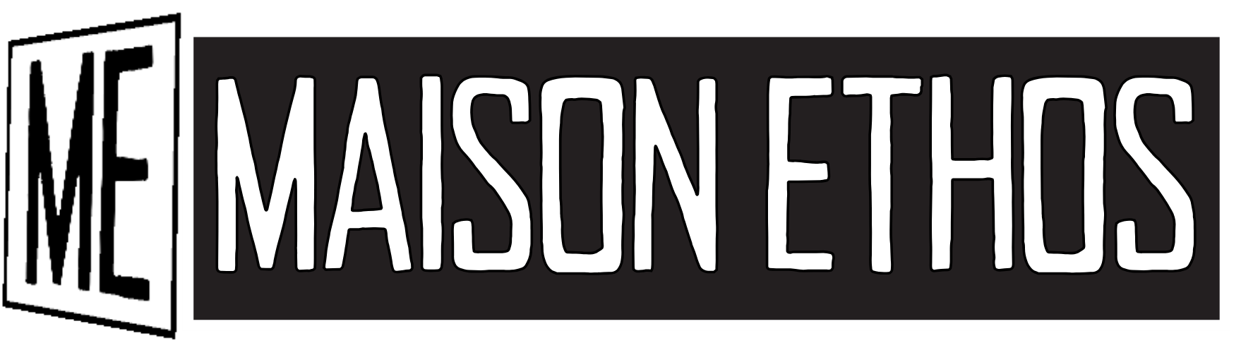 Maison Ethos